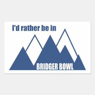 Adesivo Retangular Eu Preferiria Estar na Montanha Bridger Bowl