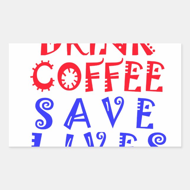 Adesivo Retangular Eu só quero beber café (Frente)
