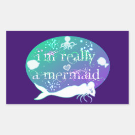 Adesivo Retangular Eu sou realmente uma sereia