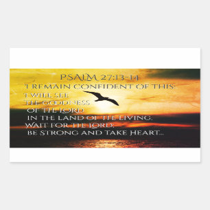 Adesivo Retangular Eu verei a bondade do Lorde Salm 27:13-14