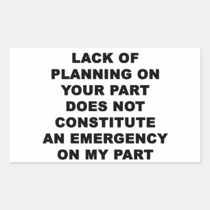 Adesivo Retangular Falta do planeamento