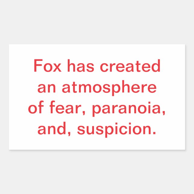 Adesivo Retangular Fox Incites Fear & Paranoia Hankamer Artjunkhaus  (Frente)