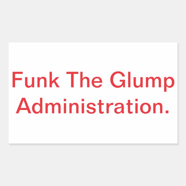 Adesivo Retangular Funk The Glump Administration Hankamer Artjunkhaus (Frente)