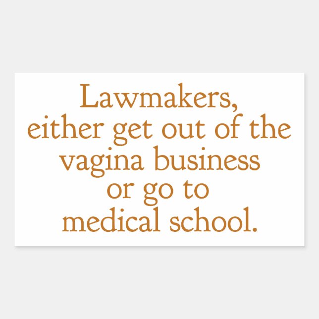 Adesivo Retangular Funny Texas Abortion Laws Pro Choice Political (Frente)