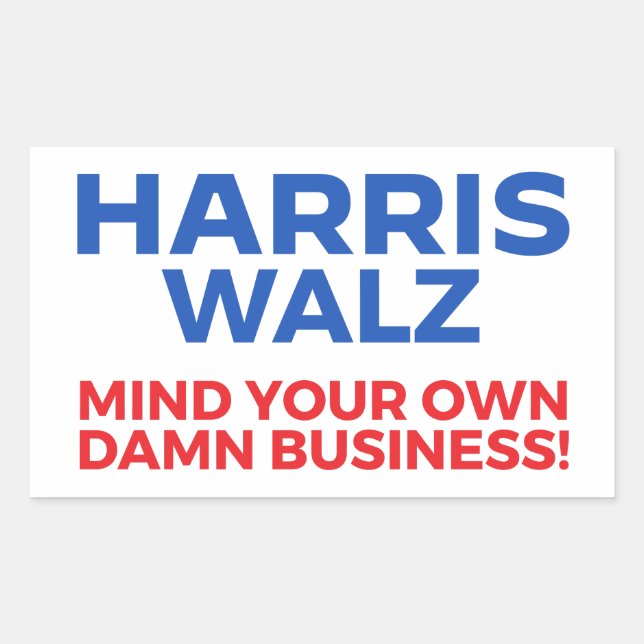 Adesivo Retangular Harris Walz 2024 - Cuide da sua vida! (Frente)