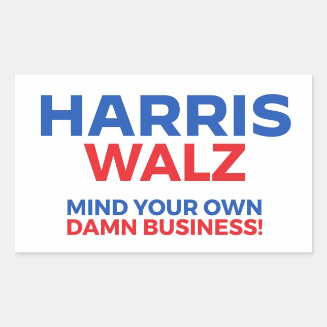 Adesivo Retangular Harris Walz 2024 - Cuide da sua vida! (Frente)