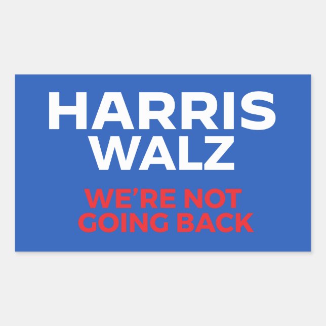 Adesivo Retangular Harris Walz 2024 - Não vamos voltar! (Frente)