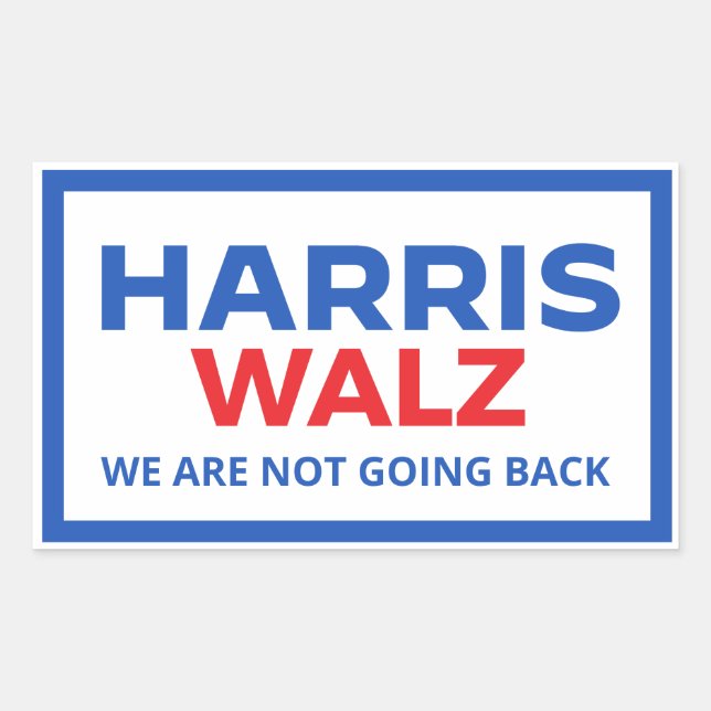 Adesivo Retangular Harris Walz 2024 - Não vamos voltar (Frente)