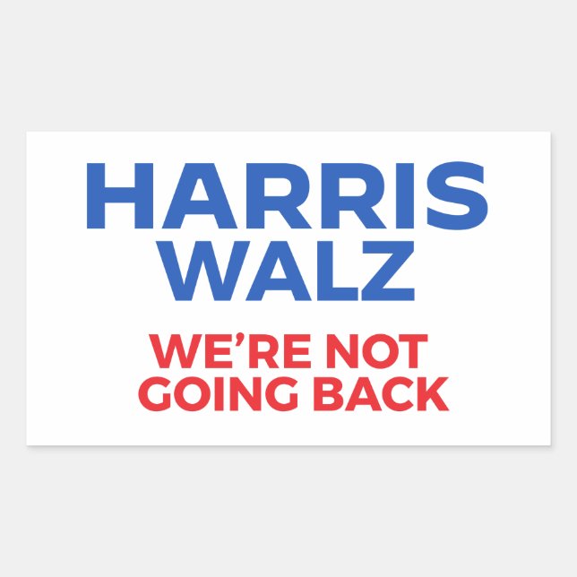 Adesivo Retangular Harris Walz 2024 - Não vamos voltar! (Frente)