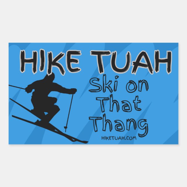 Adesivo Retangular Hike Tuah Sticker (Frente)