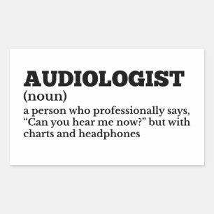 Adesivo Retangular Humor de Definição de Trabalho Audiologista