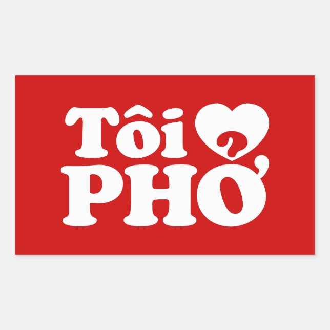 Adesivo Retangular I Heart (Love) Pho (Tôi9PHỞ) Língua vietnamita (Frente)