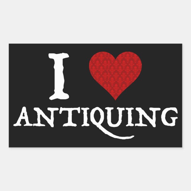 Adesivo Retangular I Love (Heart) Antiquing (Frente)