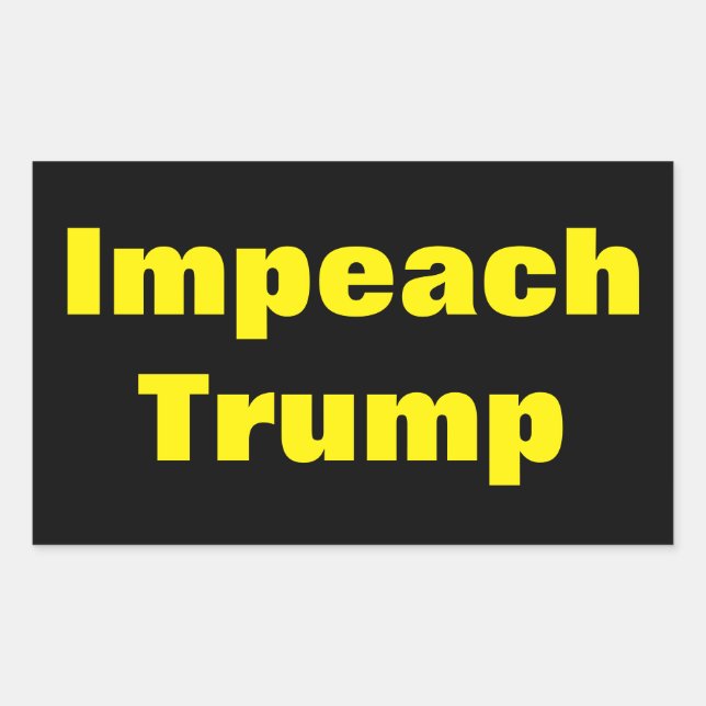 Adesivo Retangular Impeach Trump Anti Donald Trump Predident Sticker (Frente)