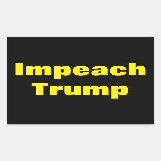 Adesivo Retangular Impeach Trump Anti Donald Trump Predident Sticker