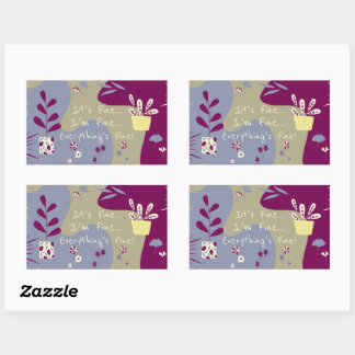 Adesivo Retangular It's Fine... Sticker