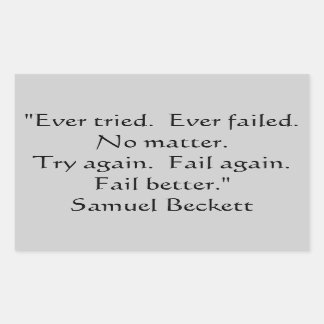 Adesivo Retangular Já tentou, Nunca Falhou O Sticker.