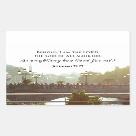 Adesivo Retangular Jeremiah 32:27 É algo muito duro para mim?