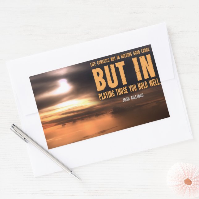 Adesivo Retangular Josh Billings - Citação Inspiracional "Jogue bem" (Envelope)