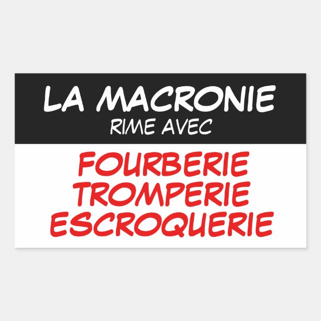 Adesivo Retangular Macronie Fourberie Tromperie Escroquerie Sticker (Frente)