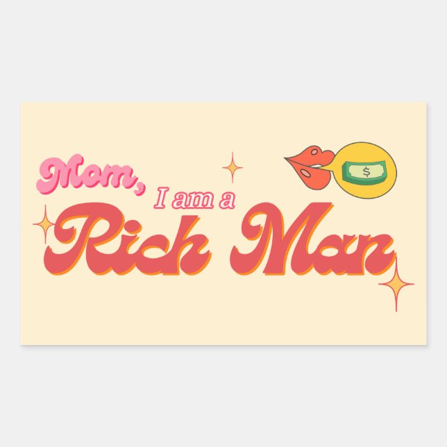 Adesivo Retangular Mãe, sou um Rich Man Stickers (Frente)
