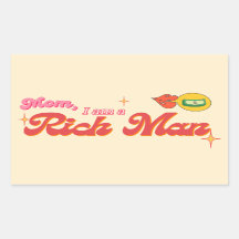 Mãe, sou um Rich Man Stickers