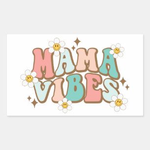 Adesivo Retangular Mama Vibes com Visitas