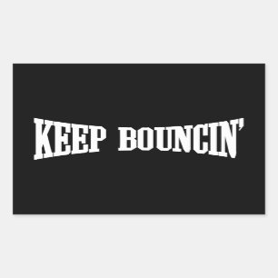 Adesivo Retangular Mantenha Bouncin