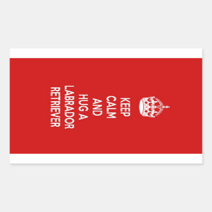 Adesivo Retangular Mantenha calma e abrace um labrador