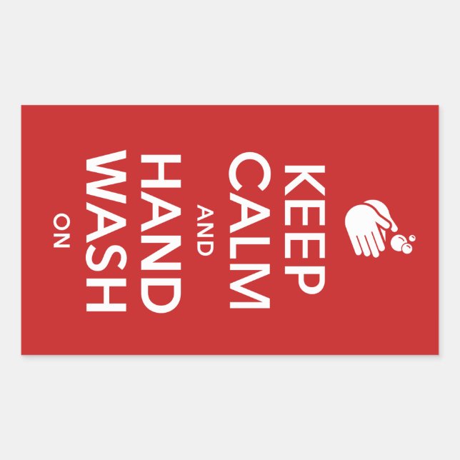 Adesivo Retangular Manter Calma E Lavar Mão - Lavar Gripe De Higiene (Frente)