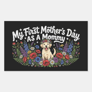 Adesivo Retangular Meu Primeiro Dia das Mães como Mamãe Canina Golden