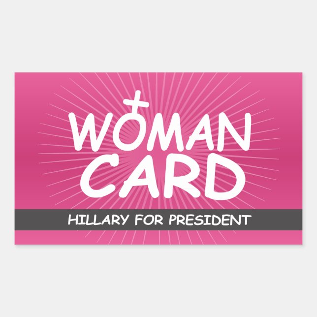 Adesivo Retangular Minha Carteira de Mulher - Hillary para Presidente (Frente)