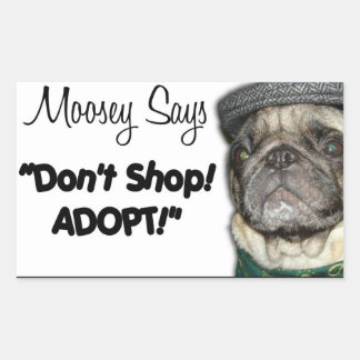 Adesivo Retangular "Moosey Says"