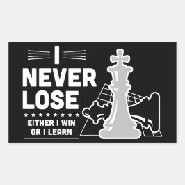 Adesivo Retangular Motivational Never Lose Chess Quote