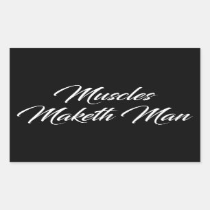 Adesivo Retangular Muscles Maketh Man - Workout Inspiration