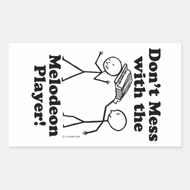 Adesivo Retangular Não brinque com o melodeon Player (Frente)