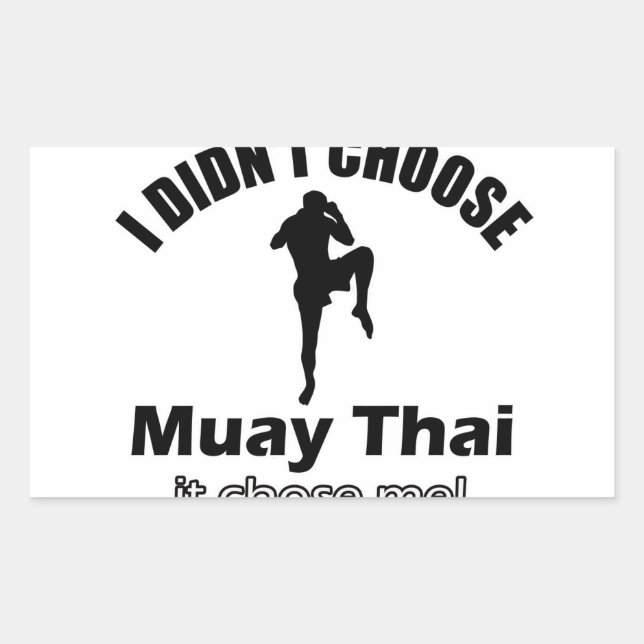 Adesivo Retangular Não escolheu muay thai (Frente)