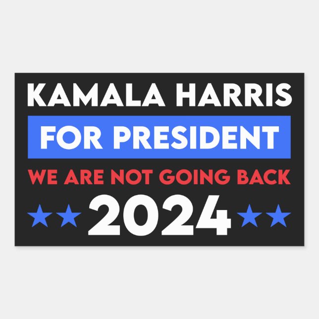 Adesivo Retangular Não Vamos Voltar Kamala Harris Para Presidente (Frente)