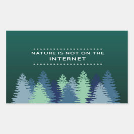 Adesivo Retangular Natureza Engraçada e Citação na Internet