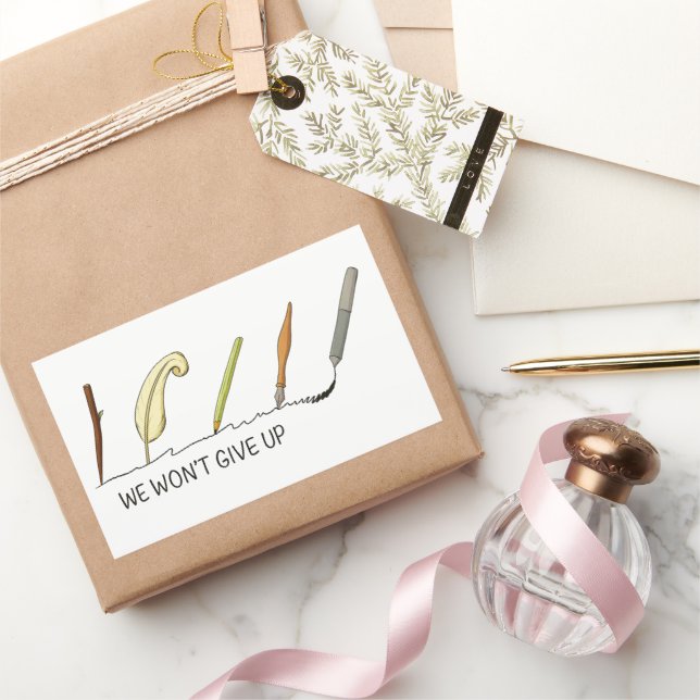 Adesivo Retangular Nós não vamos desistir - Canetas artísticas e coli (Presentear)