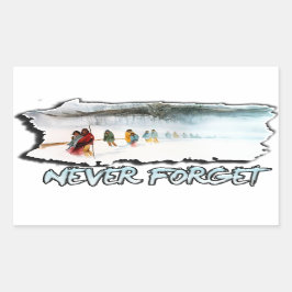 Adesivo Retangular Nunca esqueça a trilha das lágrimas