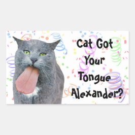 Adesivo Retangular O Gato Da Festa Recebeu Sua Língua?