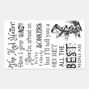 Adesivo Retangular O Hatter louco tem Alice que louca ida I eu estou