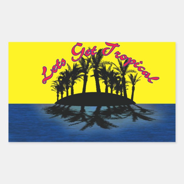 Adesivo Retangular Oásis Tropical: Vamos Pegar Tropical (Frente)