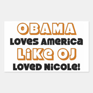 Adesivo Retangular Obama ama América como Nicole amada OJ!
