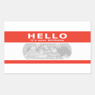 Adesivo Retangular olá!, é seu aniversário! nametag