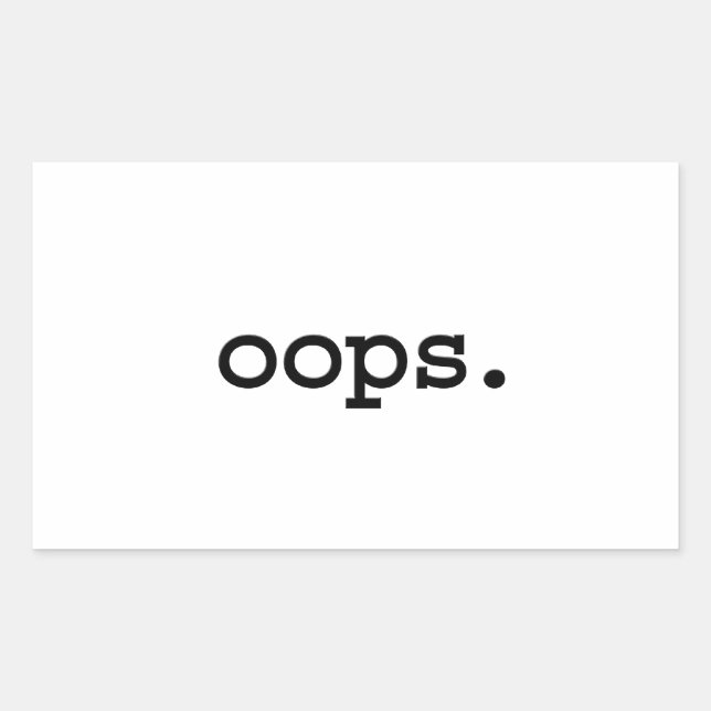Adesivo Retangular oops. (Frente)