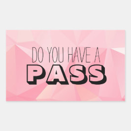 Adesivo Retangular PADRÃO Pink Pastel VOCÊ TEM UM PASSO