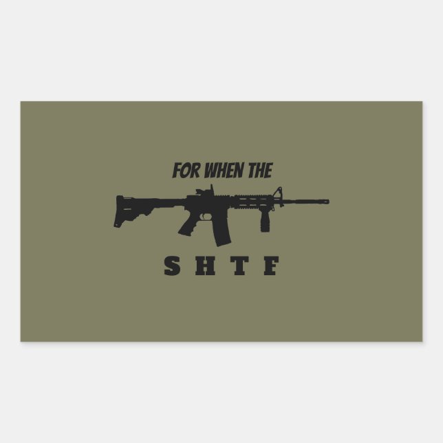 Adesivo Retangular Para quando o SHTF Sticker (Frente)