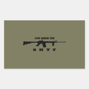 Adesivo Retangular Para quando o SHTF Sticker